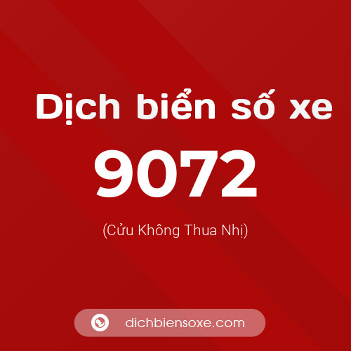 Ý nghĩa biển số xe 9072 là gì?