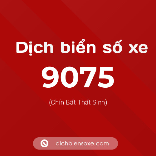 Ý nghĩa biển số xe 9075 là gì?