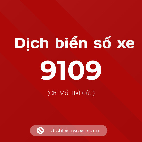 Ý nghĩa biển số xe 9109 là gì?