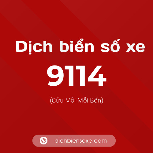Ý nghĩa biển số xe 9114 là gì?