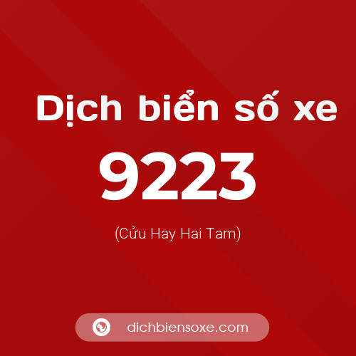 Ý nghĩa biển số xe 9223 là gì?
