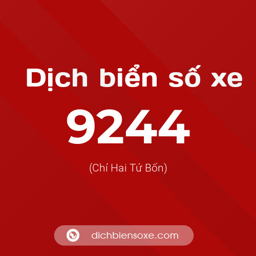 Ý nghĩa biển số xe 9244 là gì?
