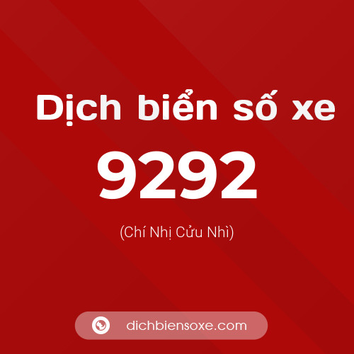 Ý nghĩa biển số xe 9292 là gì?