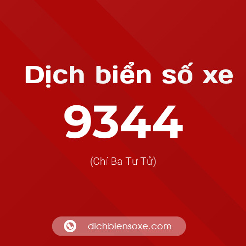 Ý nghĩa biển số xe 9344 là gì?