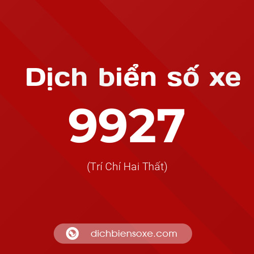 Ý nghĩa biển số xe 9927 là gì?