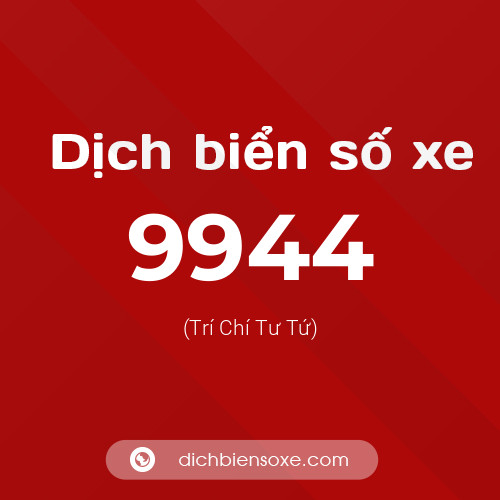 Ý nghĩa biển số xe 9944 là gì?