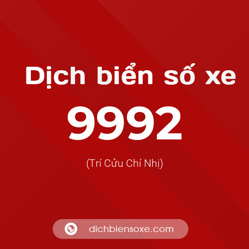 Ý nghĩa biển số xe 9992 là gì?