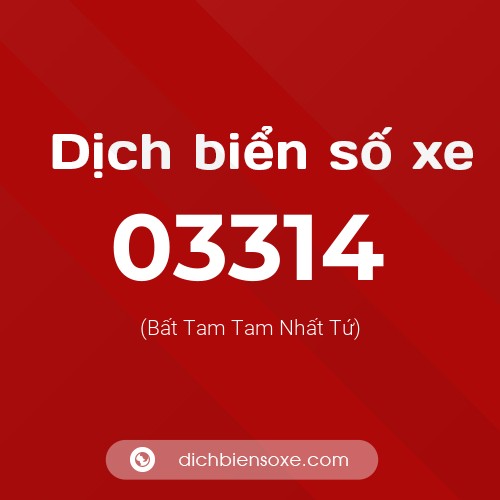 Dịch biển số xe 03314 (Bất Tam Tam Nhất Tứ)