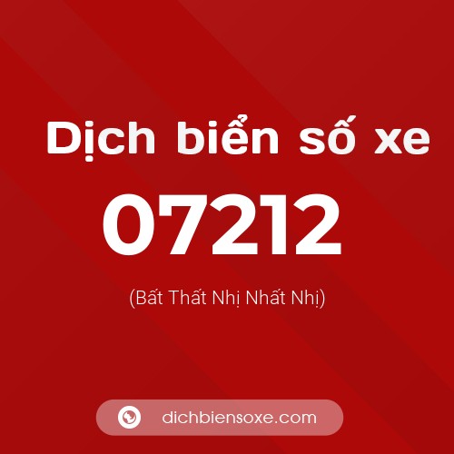 Dịch biển số xe 07212 (Bất Thất Nhị Nhất Nhị)