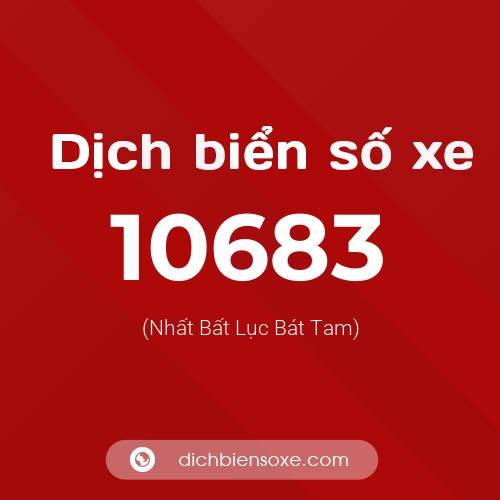 Ý nghĩa biển số xe 10683 là gì?