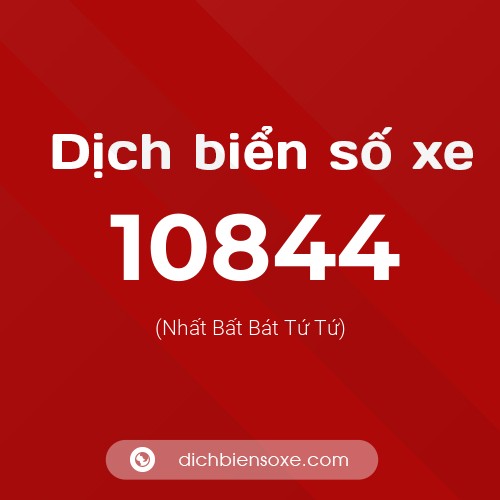 Ý nghĩa biển số xe 10844 là gì?