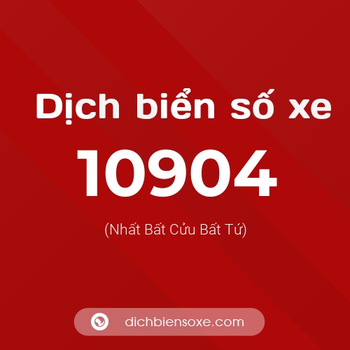 Ý nghĩa biển số xe 10904 là gì?