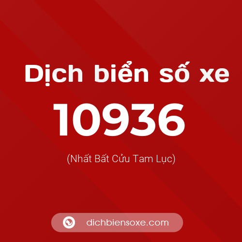 Ý nghĩa biển số xe 10936 là gì?