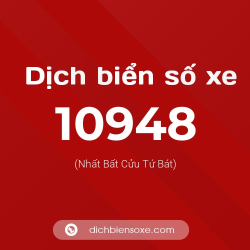 Ý nghĩa biển số xe 10948 là gì?