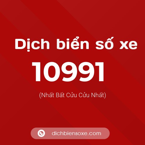 Ý nghĩa biển số xe 10991 là gì?