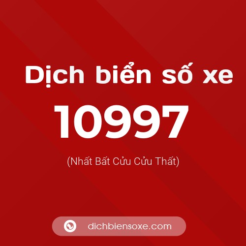 Ý nghĩa biển số xe 10997 là gì?