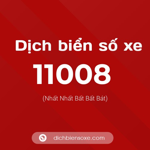 Ý nghĩa biển số xe 11008 là gì?
