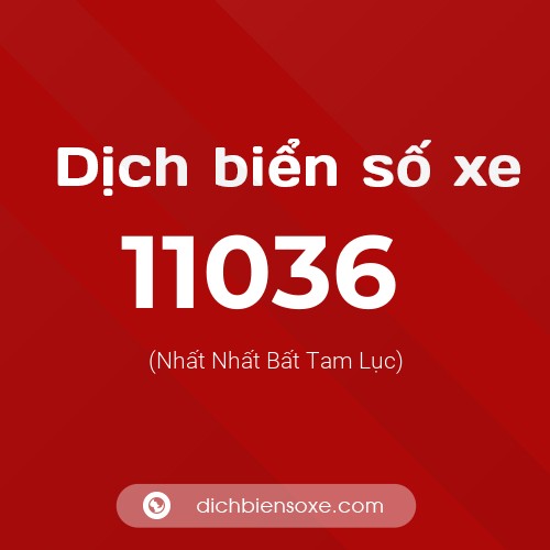 Ý nghĩa biển số xe 11036 là gì?