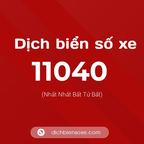 Ý nghĩa biển số xe 11040 là gì?