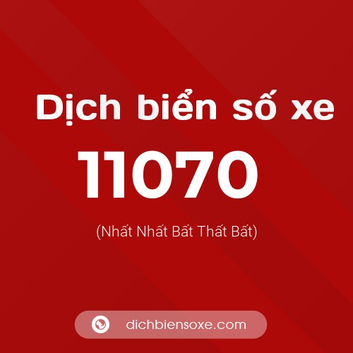 Ý nghĩa biển số xe 11070 là gì?