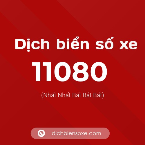 Ý nghĩa biển số xe 11080 là gì?
