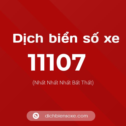 Ý nghĩa biển số xe 11107 là gì?