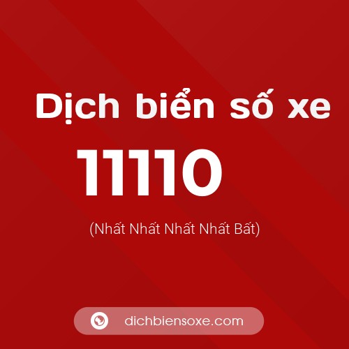 Ý nghĩa biển số xe 11110 là gì?
