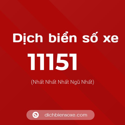 Ý nghĩa biển số xe 11151 là gì?