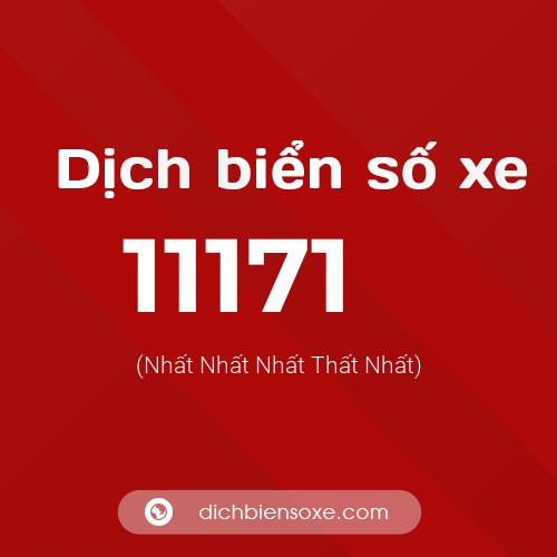Ý nghĩa biển số xe 11171 là gì?