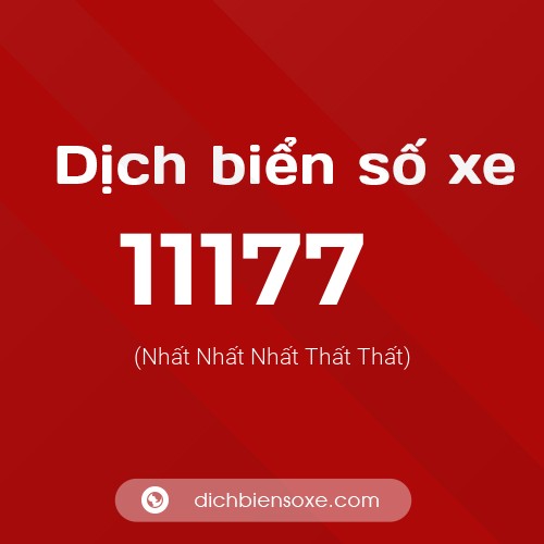 Ý nghĩa biển số xe 11177 là gì?