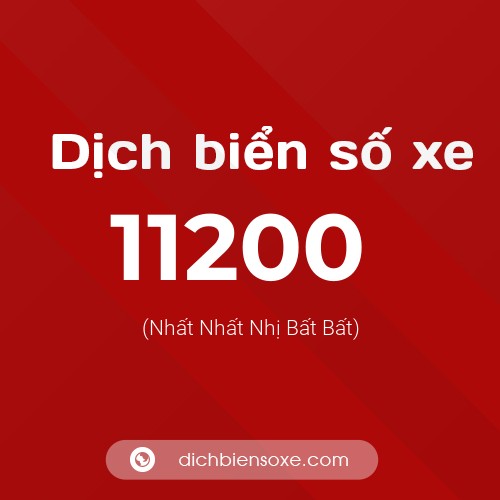 Ý nghĩa biển số xe 11200 là gì?