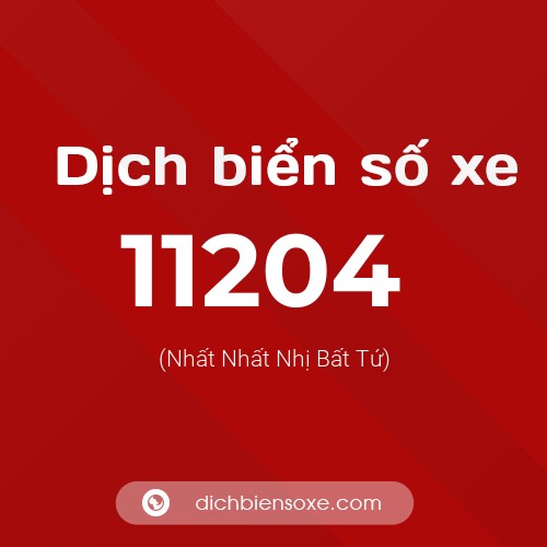 Ý nghĩa biển số xe 11204 là gì?