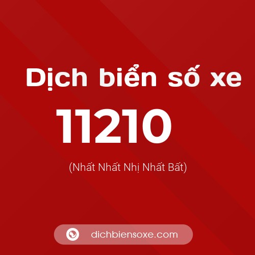 Ý nghĩa biển số xe 11210 là gì?