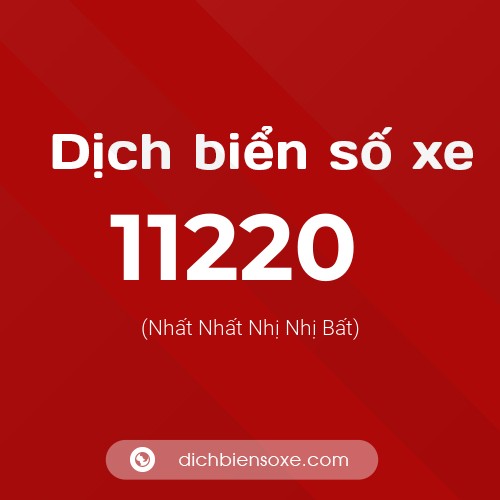 Ý nghĩa biển số xe 11220 là gì?