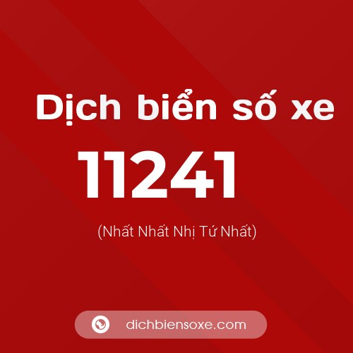 Ý nghĩa biển số xe 11241 là gì?