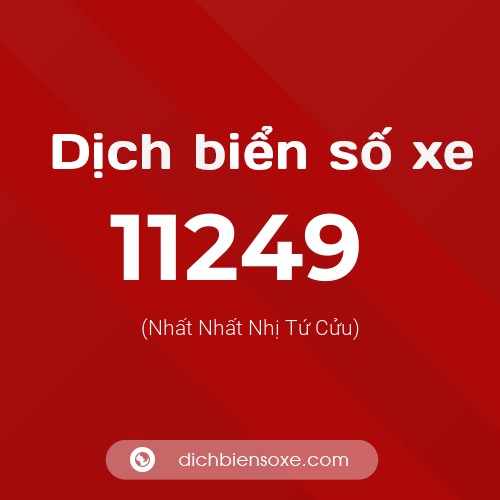 Ý nghĩa biển số xe 11249 là gì?