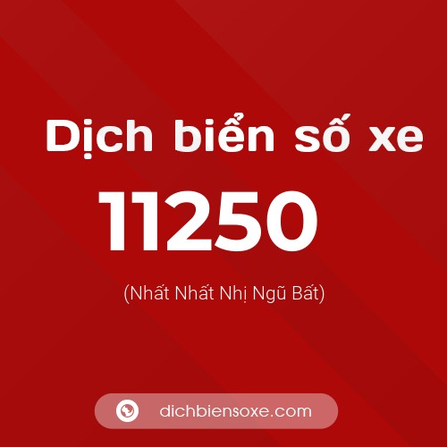 Ý nghĩa biển số xe 11250 là gì?