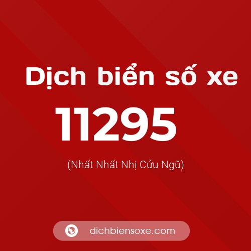 Ý nghĩa biển số xe 11295 là gì?