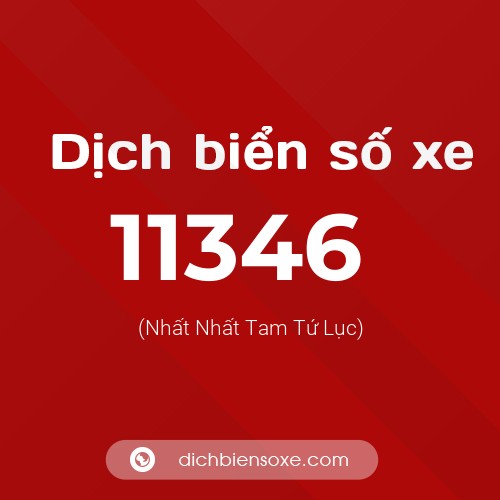 Ý nghĩa biển số xe 11346 là gì?