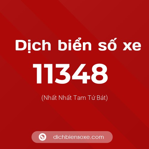 Ý nghĩa biển số xe 11348 là gì?