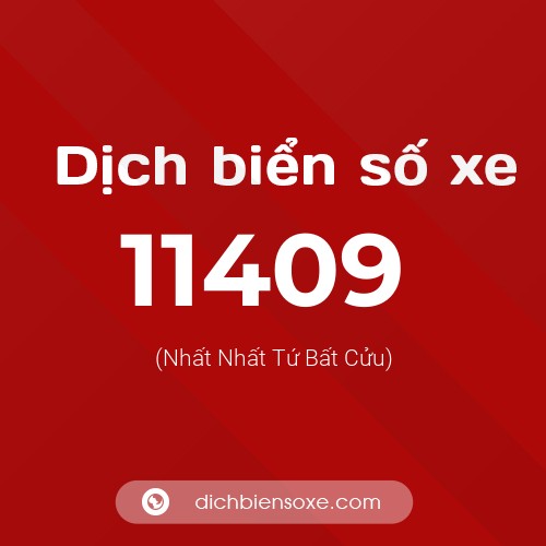 Ý nghĩa biển số xe 11409 là gì?