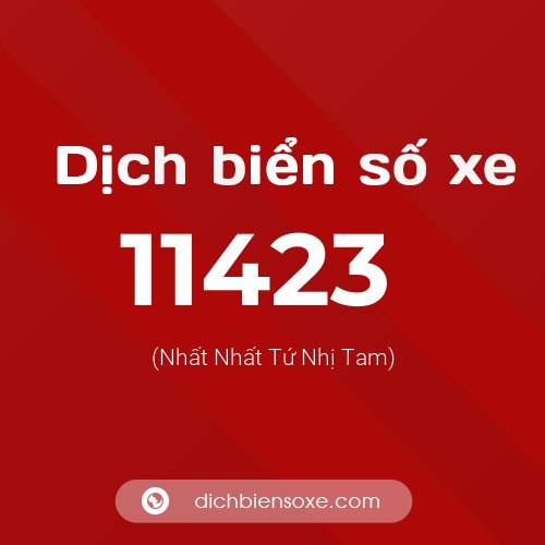 Ý nghĩa biển số xe 11423 là gì?