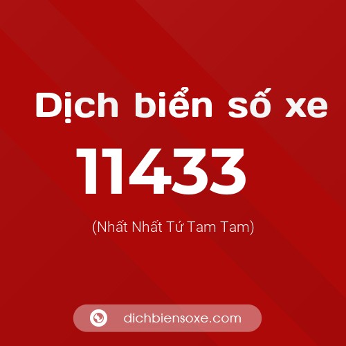 Ý nghĩa biển số xe 11433 là gì?