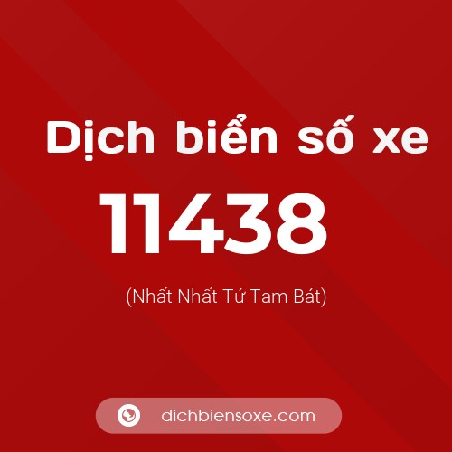 Ý nghĩa biển số xe 11438 là gì?