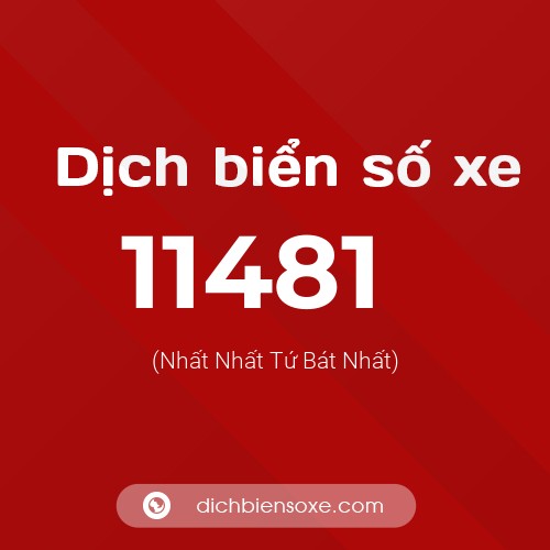 Ý nghĩa biển số xe 11481 là gì?