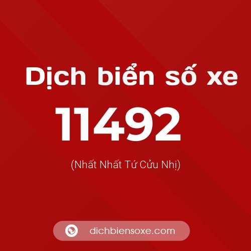 Ý nghĩa biển số xe 11492 là gì?