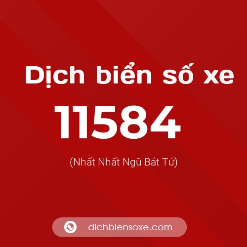 Ý nghĩa biển số xe 11584 là gì?