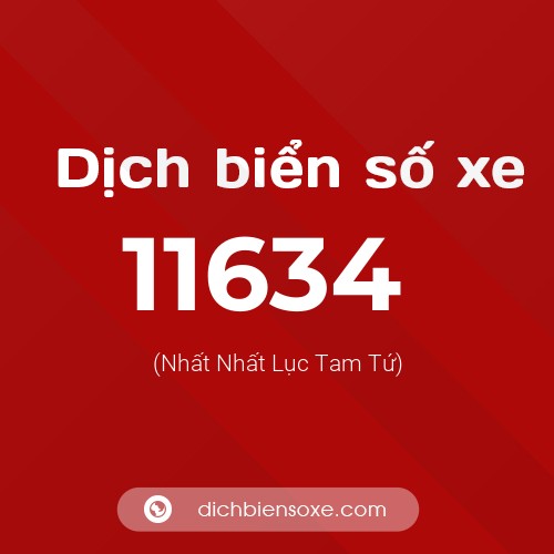 Ý nghĩa biển số xe 11634 là gì?