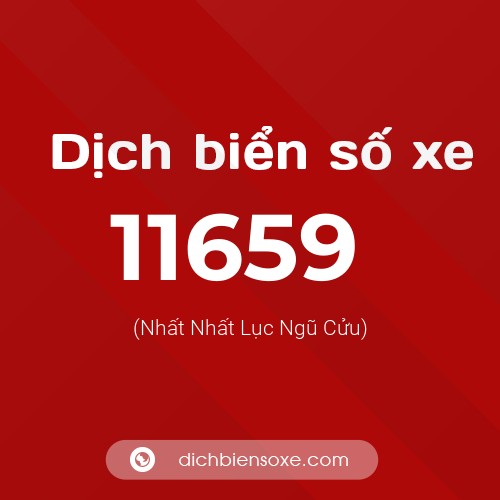 Ý nghĩa biển số xe 11659 là gì?