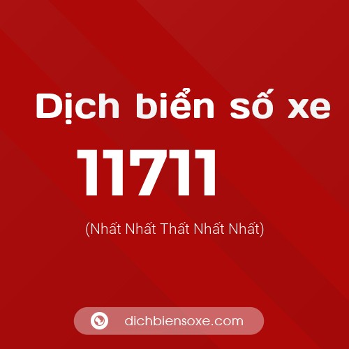 Ý nghĩa biển số xe 11711 là gì?